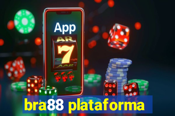 bra88 plataforma